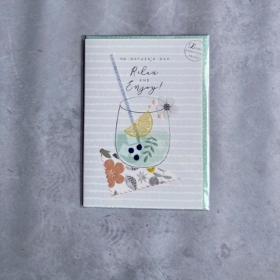 Relax and Enjoy Mother's Day Card